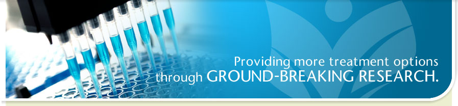 Providing More Treatment Options Through Ground-Breaking Research